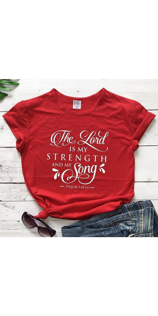Stylish red Christian t-shirt with inspiring quote "The Lord is my strength and my song"