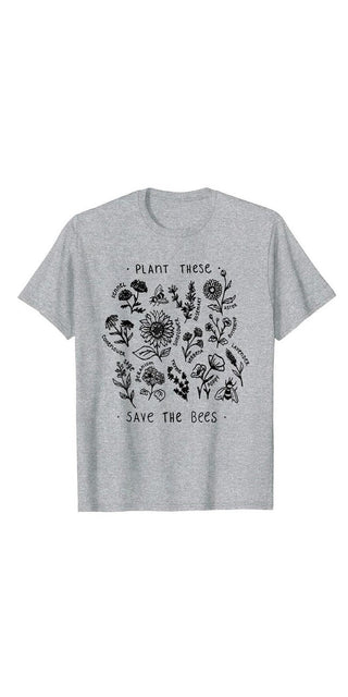 Casual women's t-shirt with a nature-inspired graphic design depicting various plants and the text "Plant These Save The Bees".